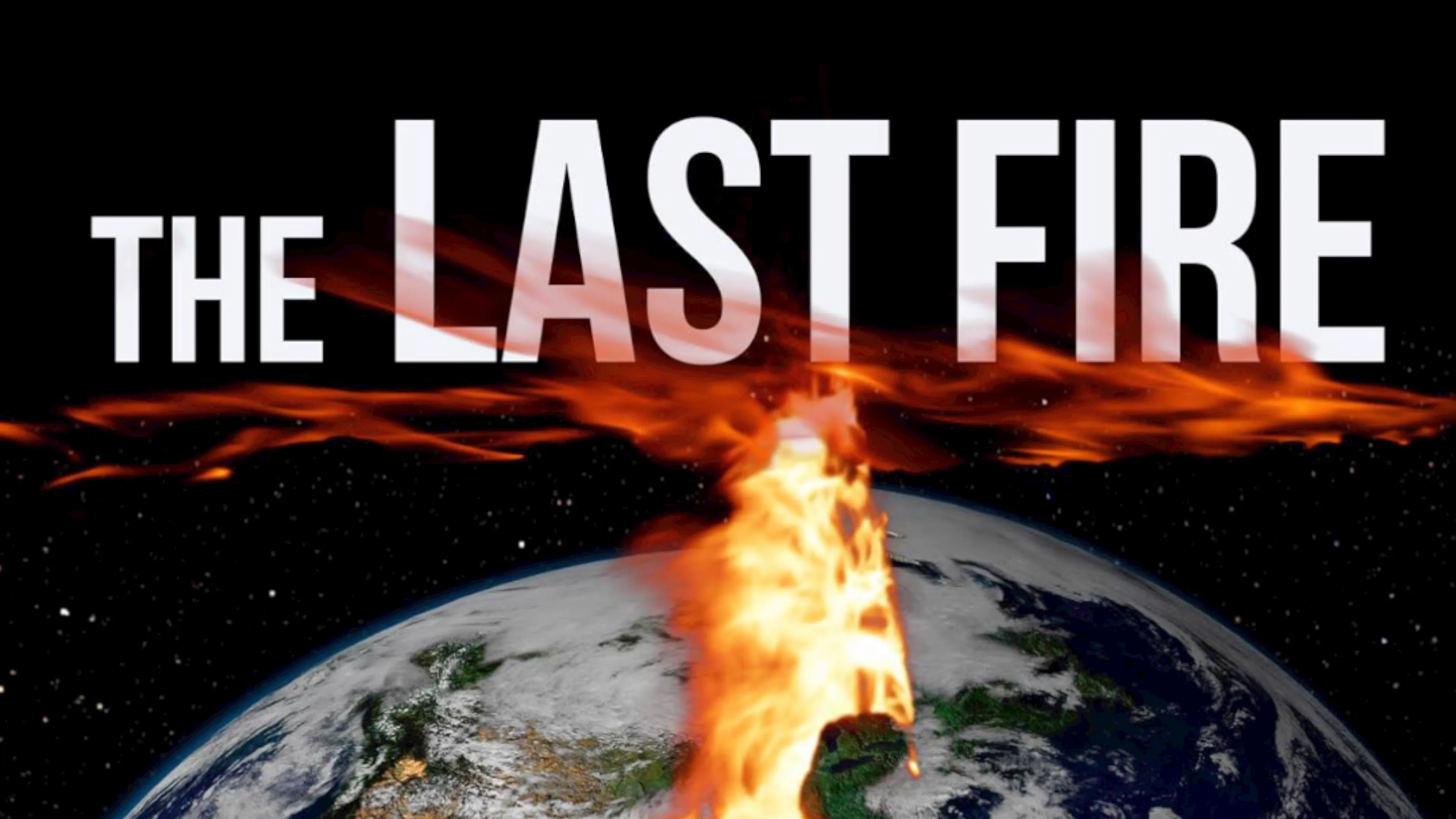 The Last Fire poster